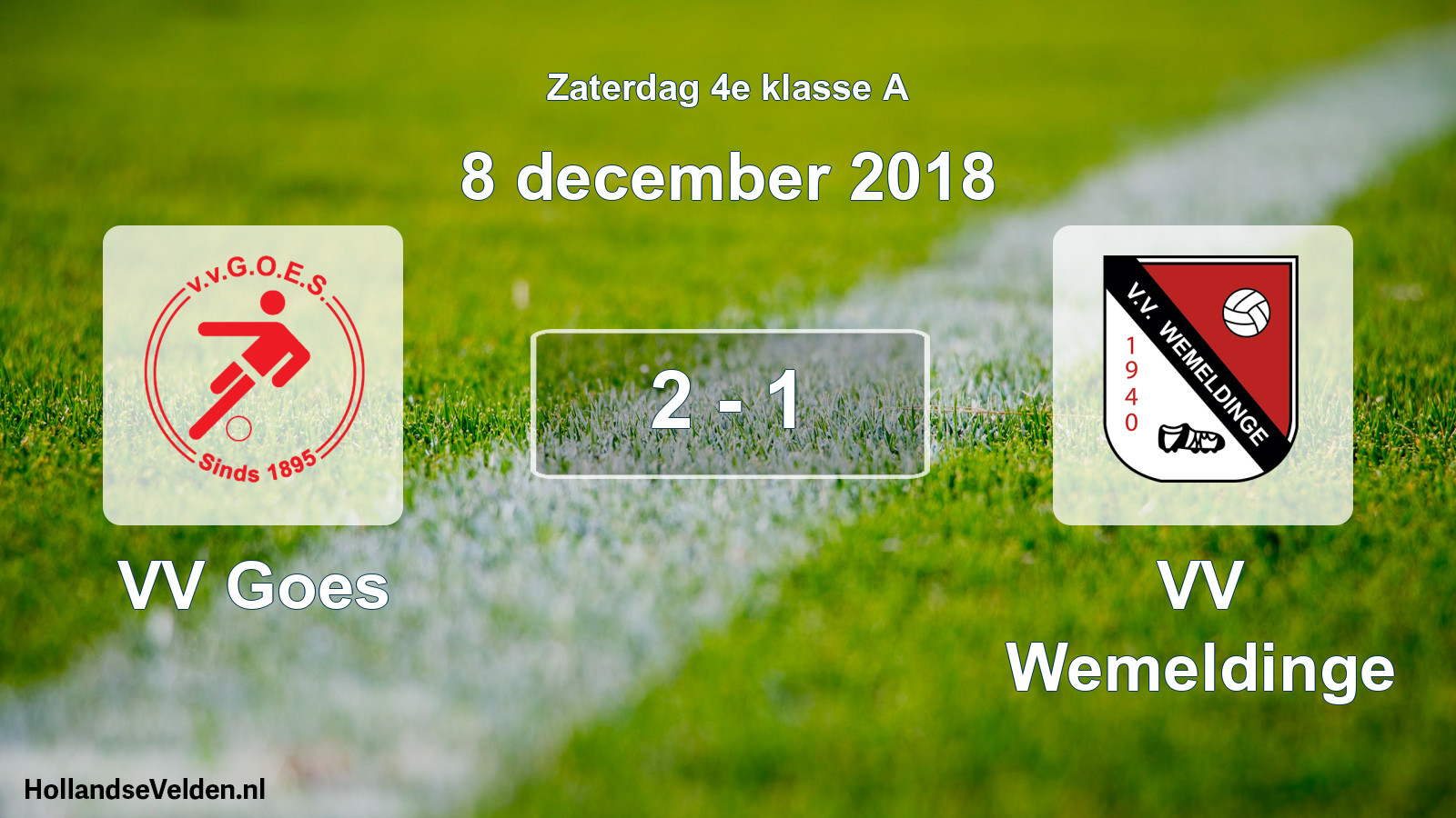 Total number of matches played: VV Goes - VV Wemeldinge 2 - 1 (8 December 2018)