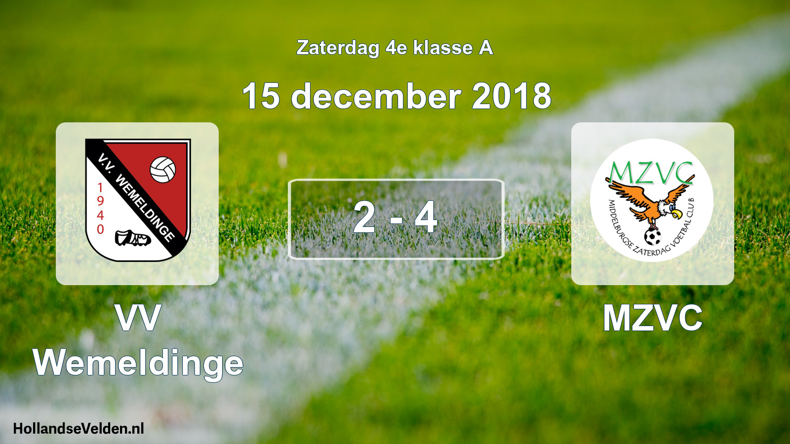 Total number of matches played: VV Wemeldinge - MZVC 2 - 4 (15 December 2018)
