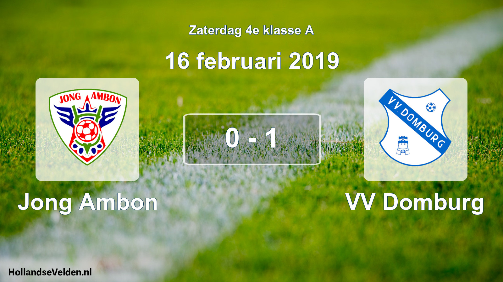 Total number of matches played: Jong Ambon - VV Domburg 0 - 1 (16 February 2019)