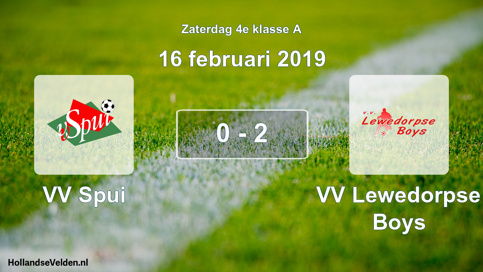 Total number of matches played: VV Spui - VV Lewedorpse Boys 0 - 2 (16 February 2019)