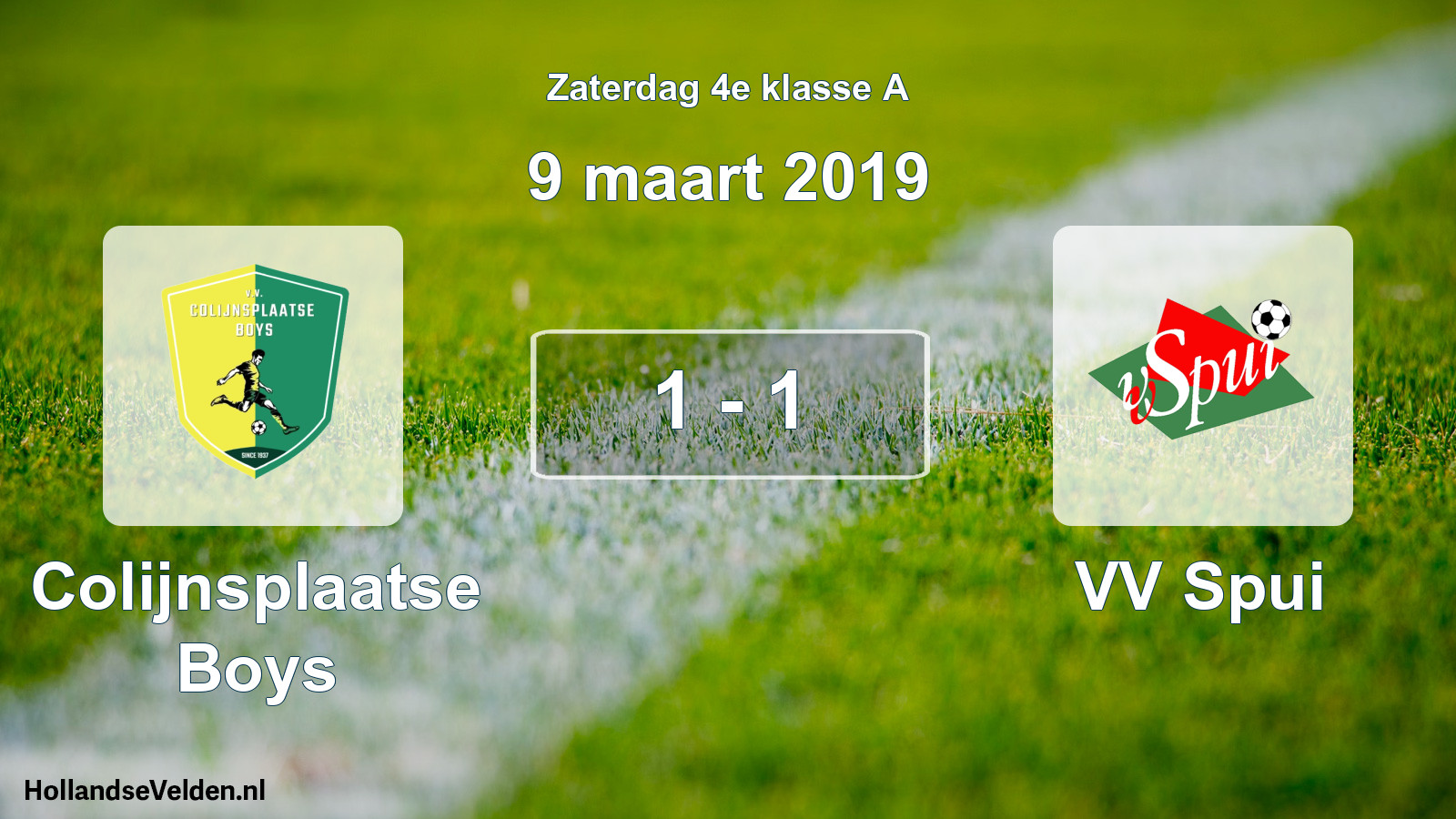 Total number of matches played: Colijnsplaatse Boys - VV Spui 1 - 1 (9 March 2019)