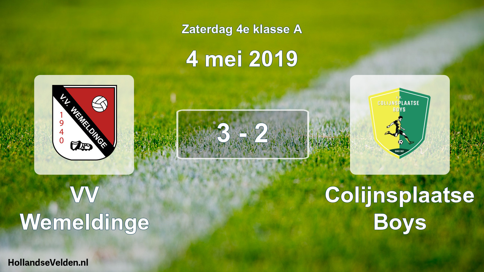 Total number of matches played: VV Wemeldinge - Colijnsplaatse Boys 3 - 2 (4 May 2019)