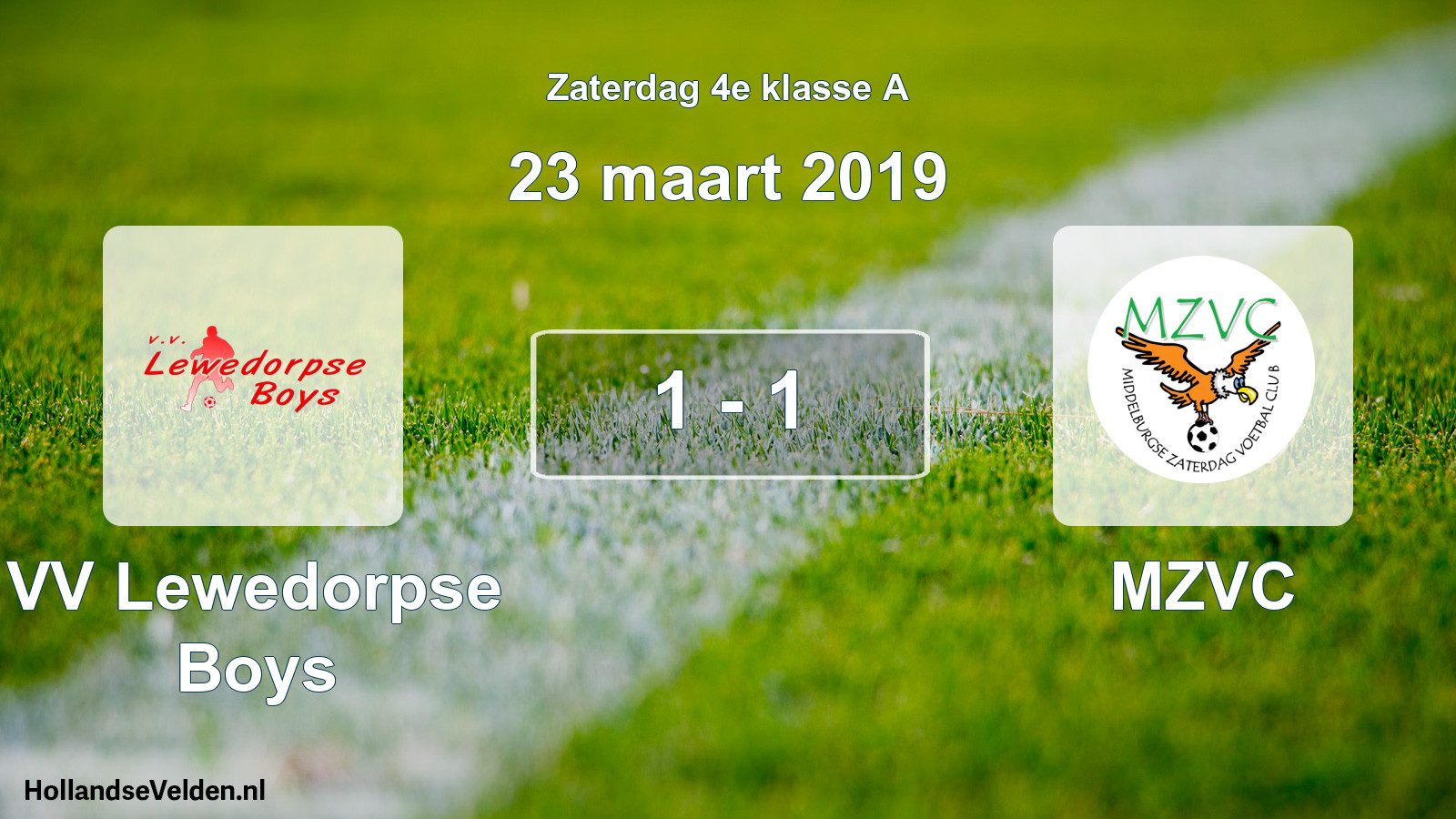 Total number of matches played: VV Lewedorpse Boys - MZVC 1 - 1 (23 March 2019)