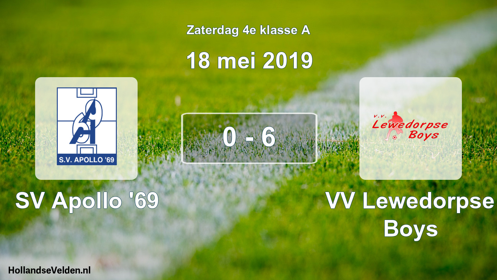 Total number of matches played: SV Apollo '69 - VV Lewedorpse Boys 0 - 6 (18 May 2019)