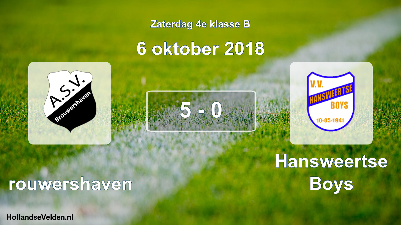 Total number of matches played: Brouwershaven - Hansweertse Boys 5 - 0 (6 October 2018)