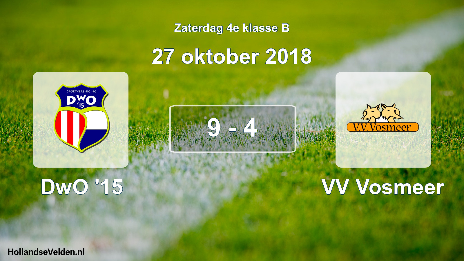 Total number of matches played: DwO '15 - VV Vosmeer 9 - 4 (27 October 2018)