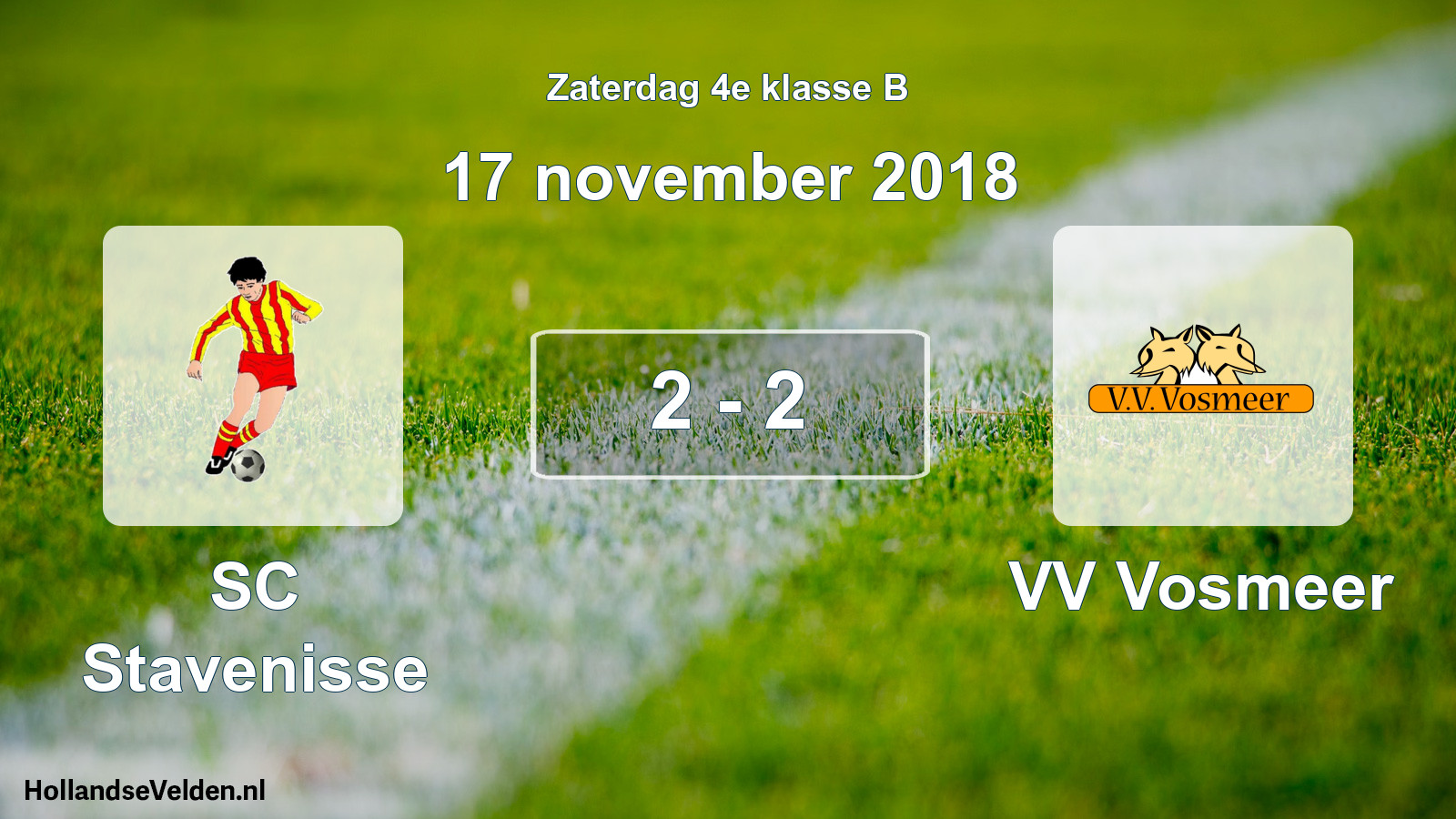 Total number of matches played: SC Stavenisse - VV Vosmeer 2 - 2 (17 November 2018)