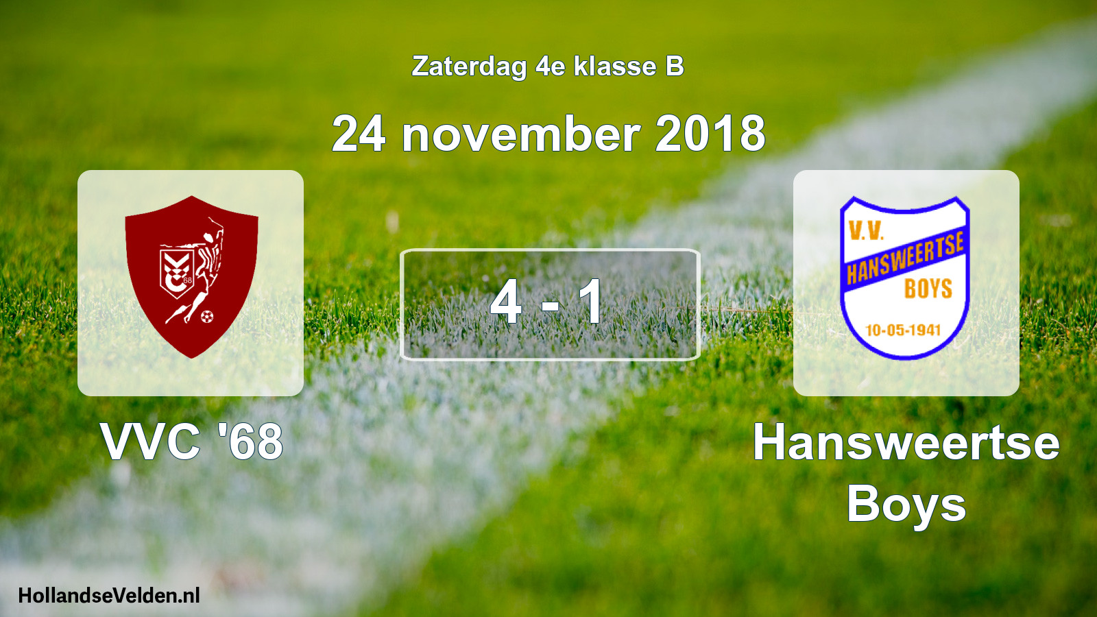 Total number of matches played: VVC '68 - Hansweertse Boys 4 - 1 (24 November 2018)