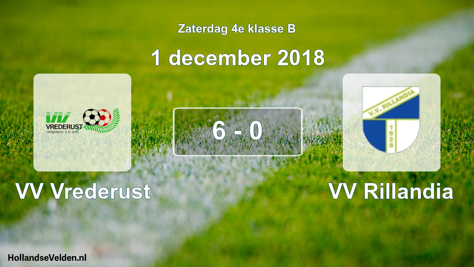 Total number of matches played: VV Vrederust - VV Rillandia 6 - 0 (1 December 2018)