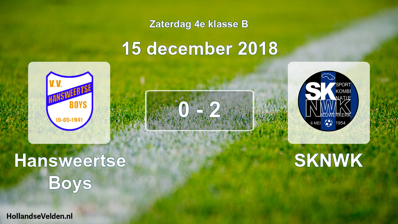 Total number of matches played: Hansweertse Boys - SKNWK 0 - 2 (15 December 2018)