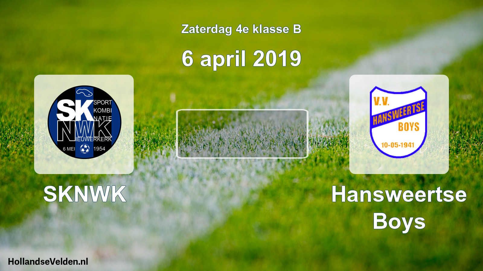 Scheduled Match: SKNWK - Hansweertse Boys (6 April 2019)