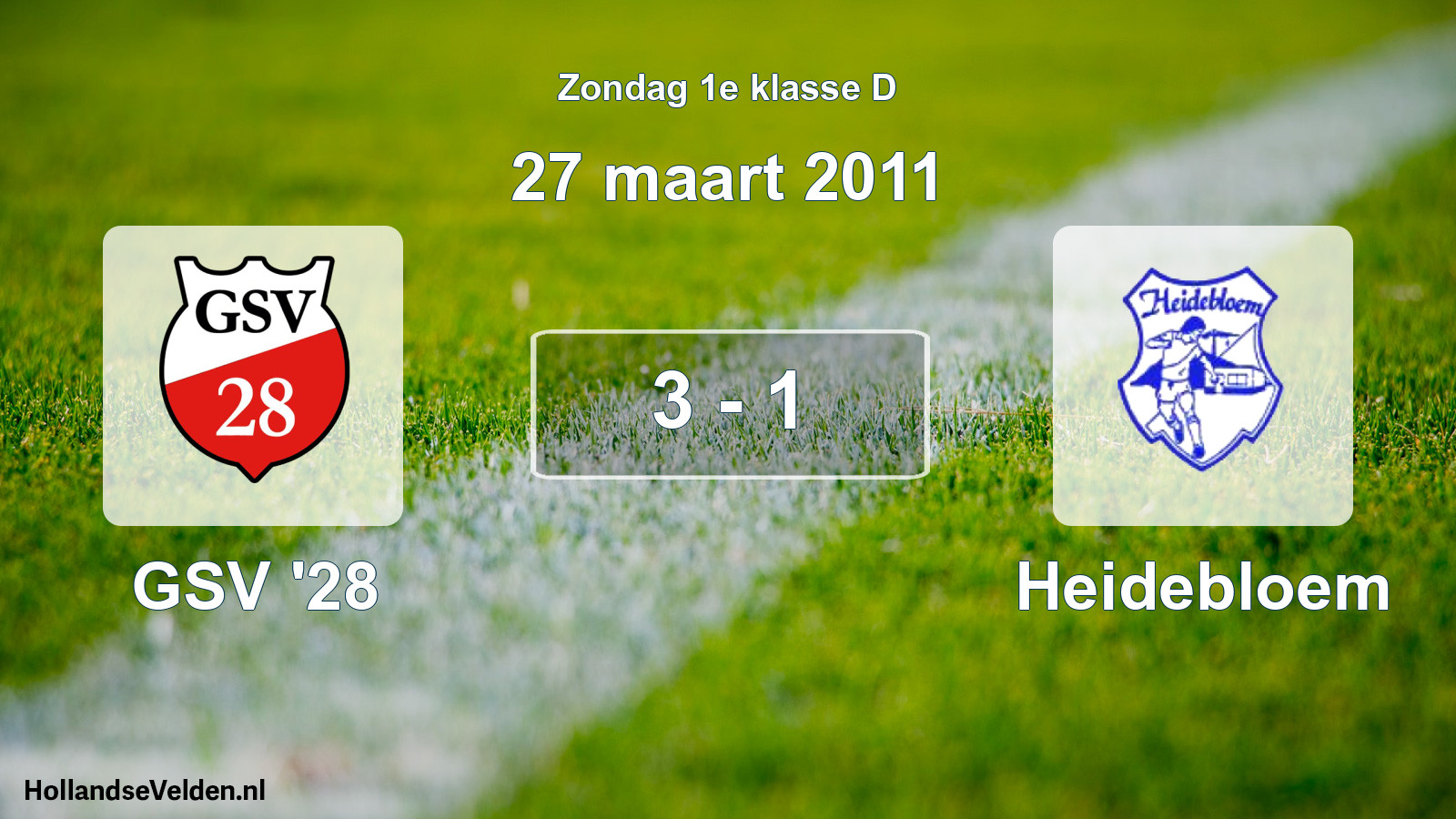 Total number of matches played: GSV '28 - Heidebloem 3 - 1 (27 March 2011)
