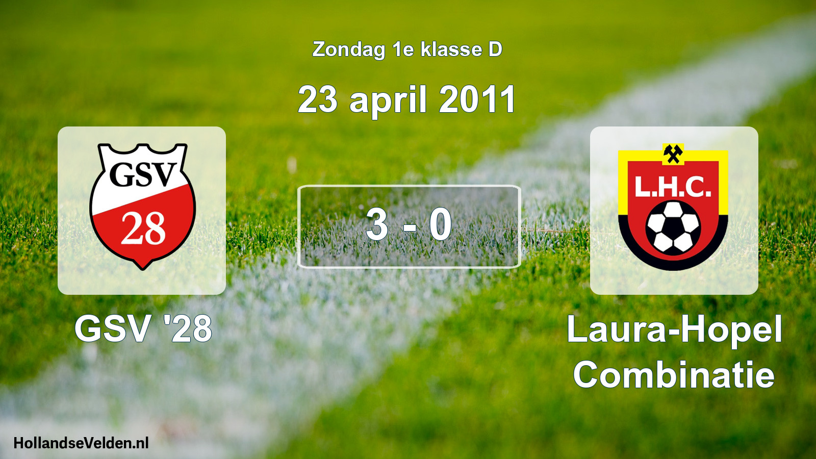 Total number of matches played: GSV '28 - Laura-Hopel Combinatie 3 - 0 (23 April 2011)