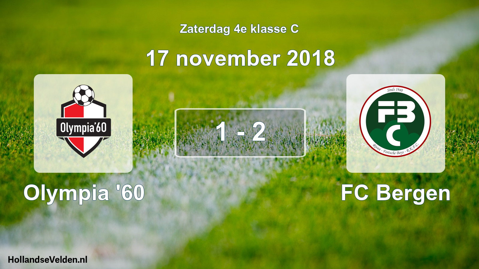 Total number of matches played: Olympia '60 - FC Bergen 1 - 2 (17 November 2018)