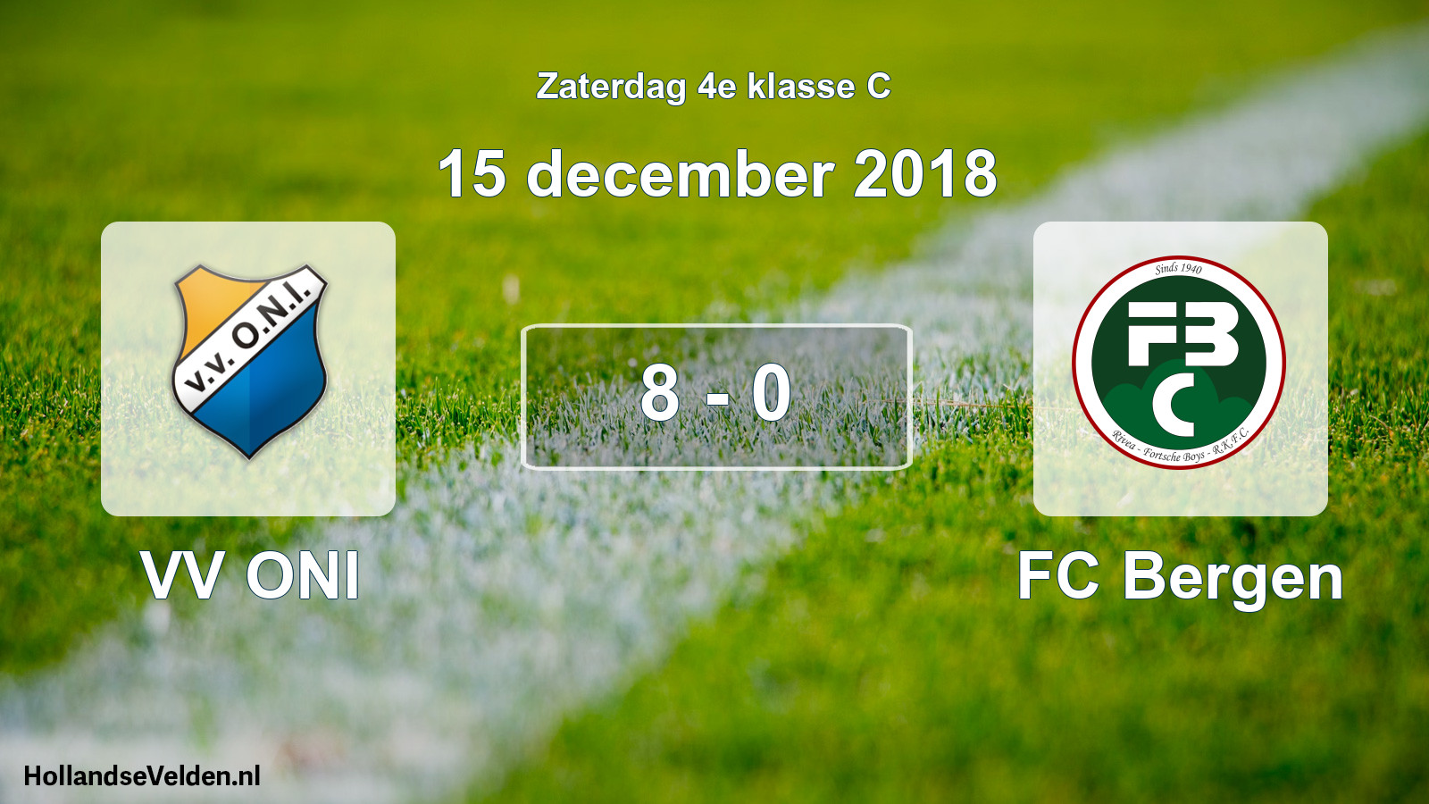 Total number of matches played: VV ONI - FC Bergen 8 - 0 (15 December 2018)