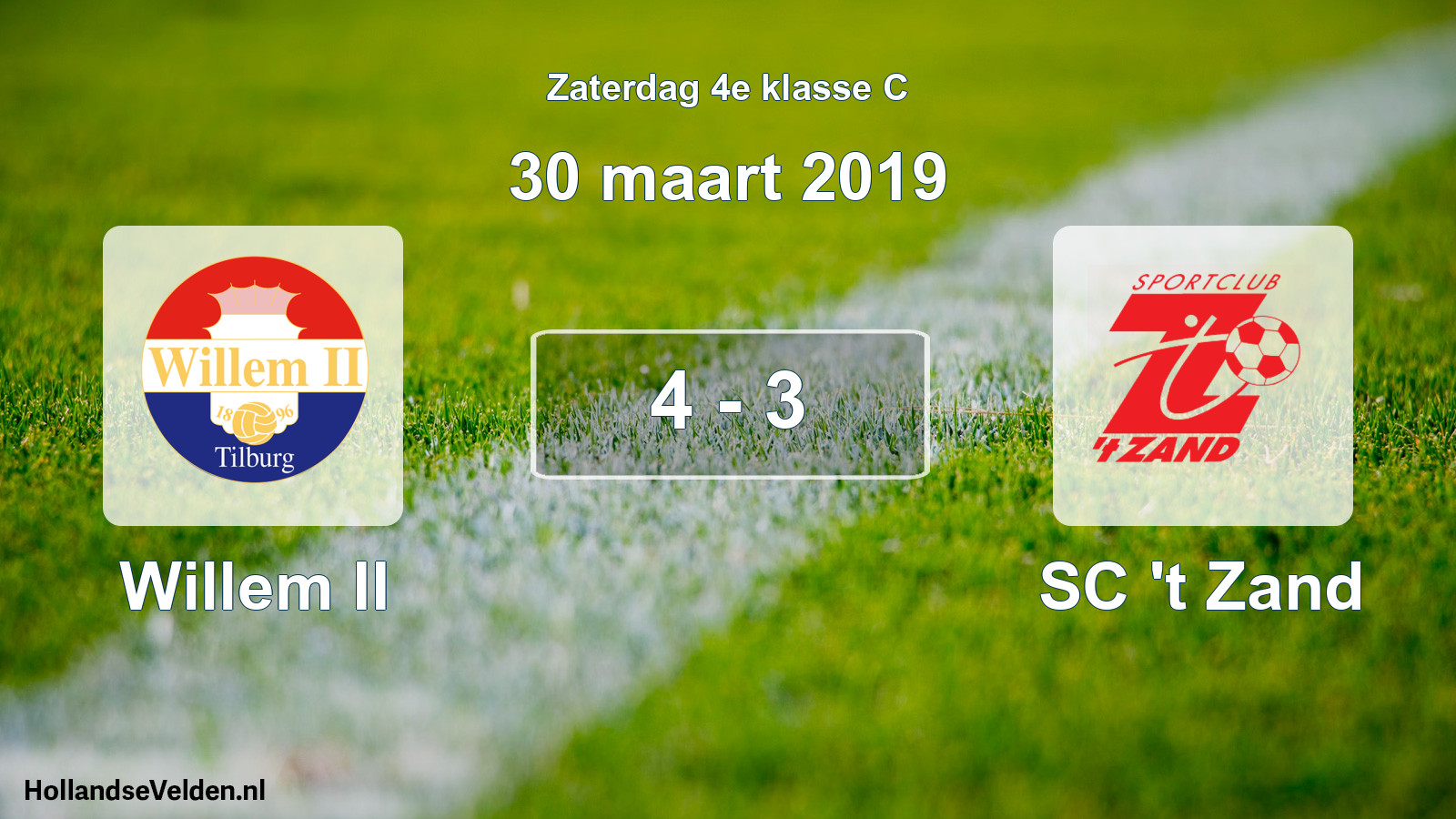 Total number of matches played: Willem II - SC 't Zand 4 - 3 (30 March 2019)