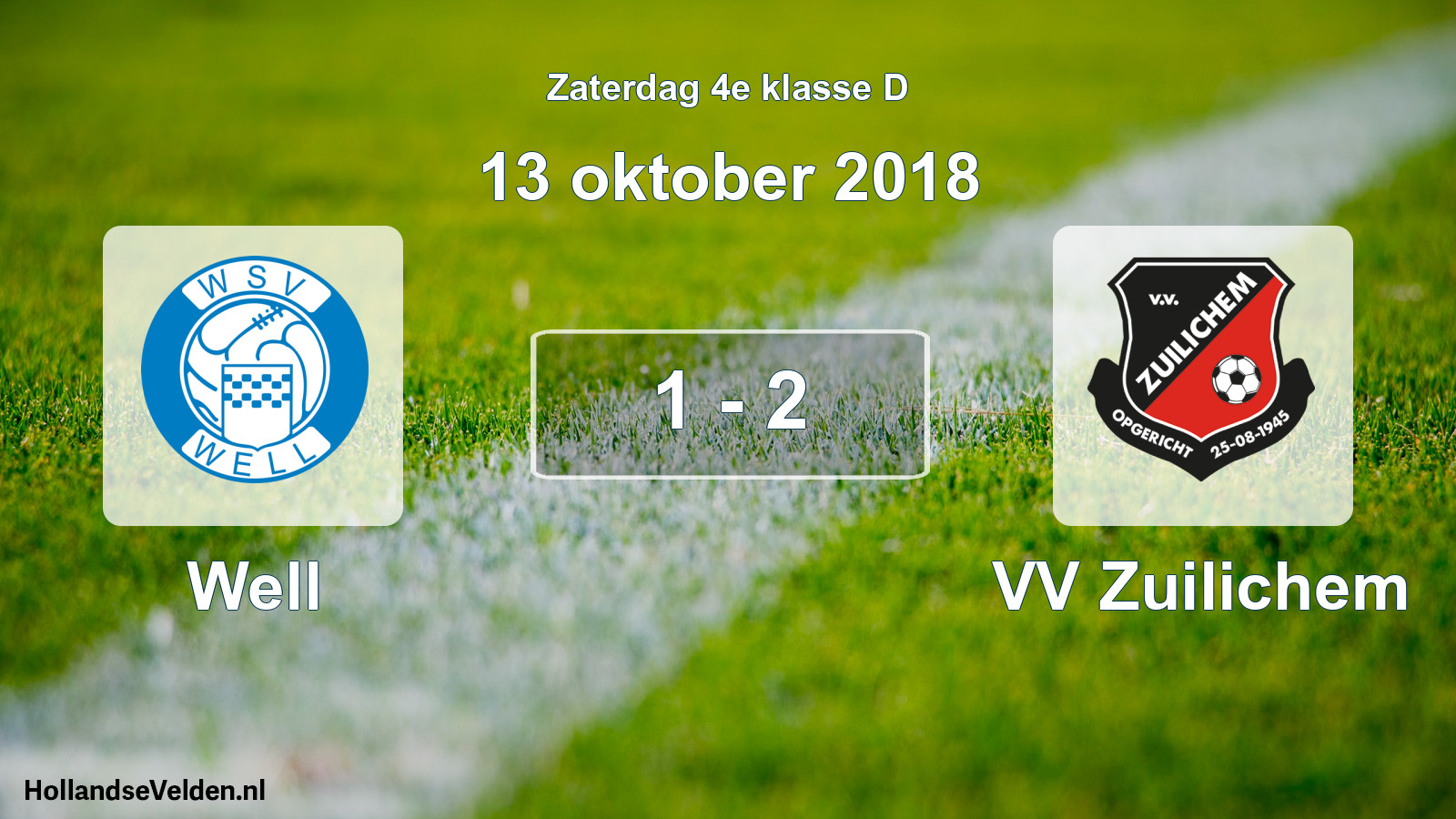 Total number of matches played: Well - VV Zuilichem 1 - 2 (13 October 2018)