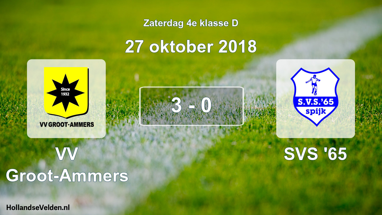 Total number of matches played: VV Groot-Ammers - SVS '65 3 - 0 (27 October 2018)