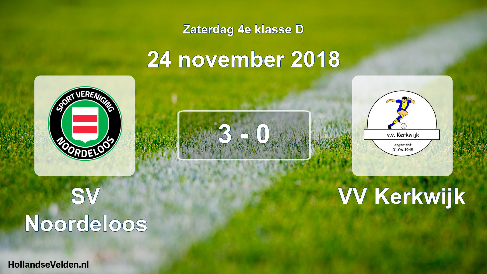 Total number of matches played: SV Noordeloos - VV Kerkwijk 3 - 0 (24 November 2018)