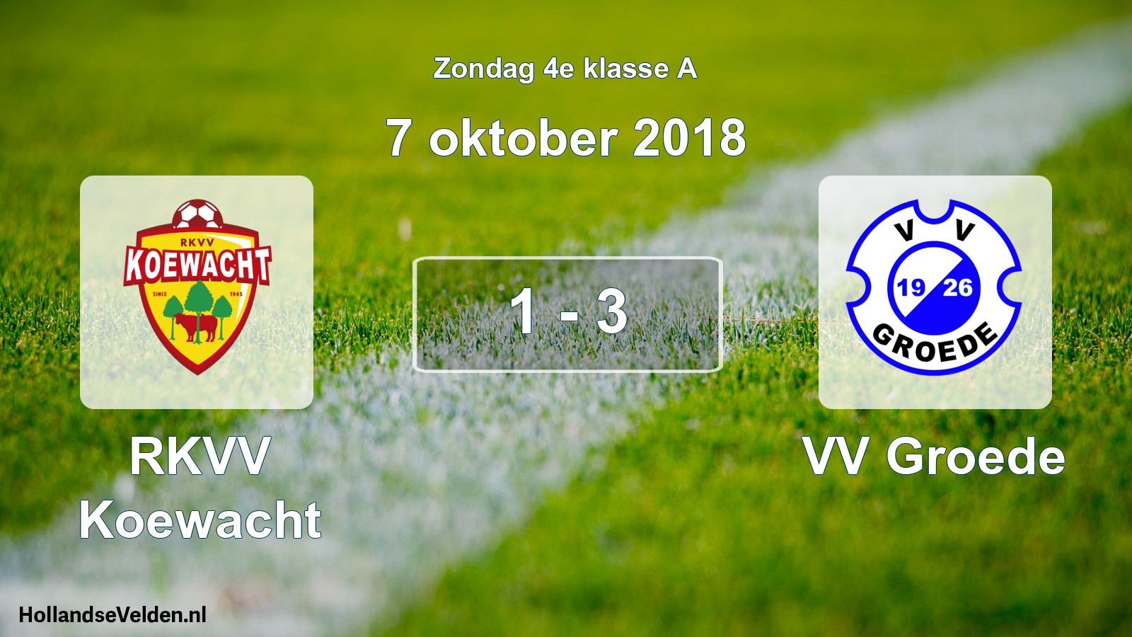 Total number of matches played: RKVV Koewacht - VV Groede 1 - 3 (7 October 2018)