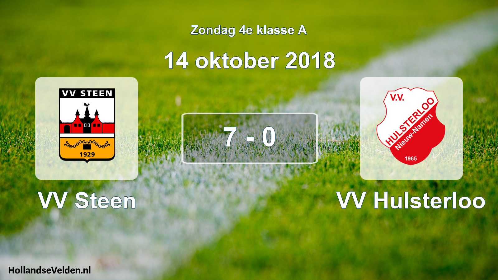 Total number of matches played: VV Steen - VV Hulsterloo 7 - 0 (14 October 2018)