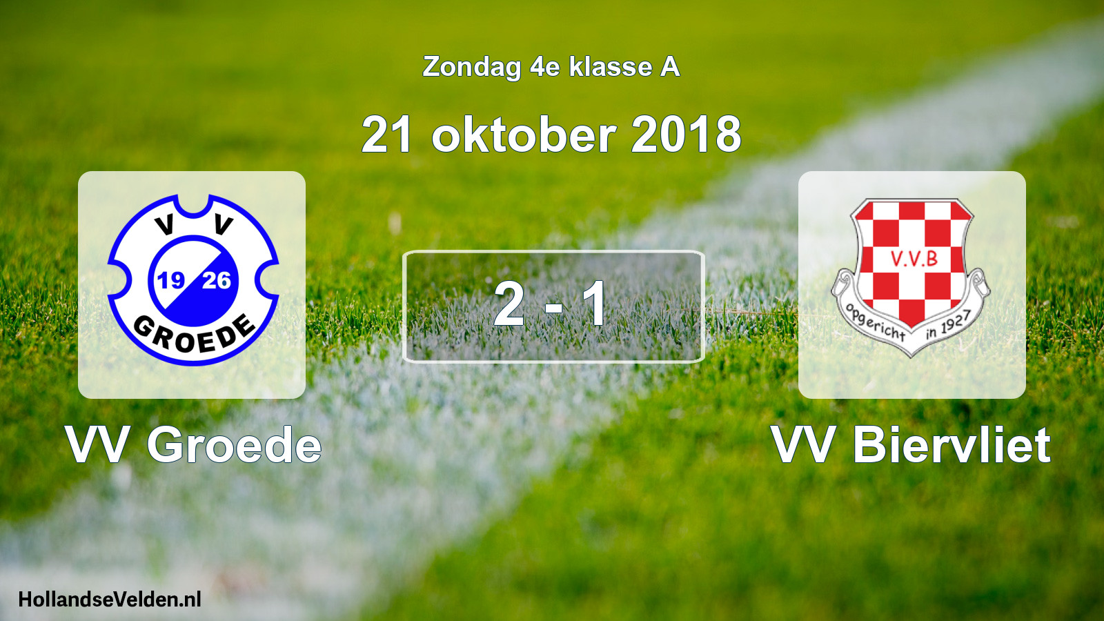 Total number of matches played: VV Groede - VV Biervliet 2 - 1 (21 October 2018)
