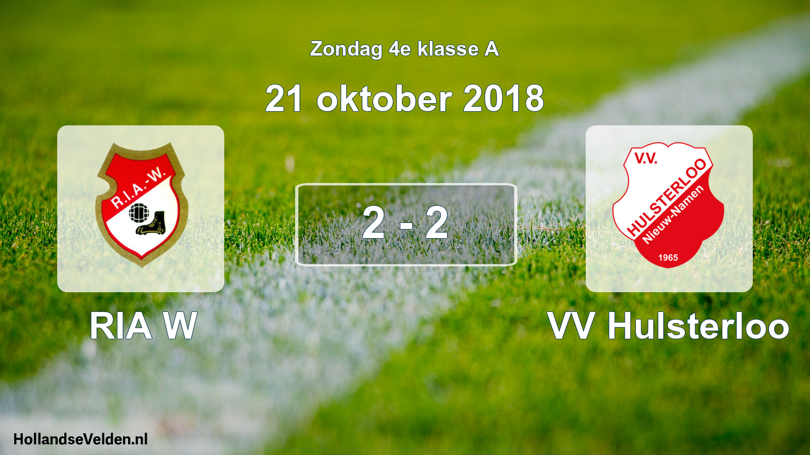 Total number of matches played: RIA W - VV Hulsterloo 2 - 2 (21 October 2018)