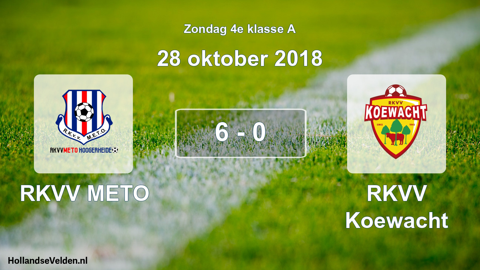 Total number of matches played: RKVV METO - RKVV Koewacht 6 - 0 (28 October 2018)
