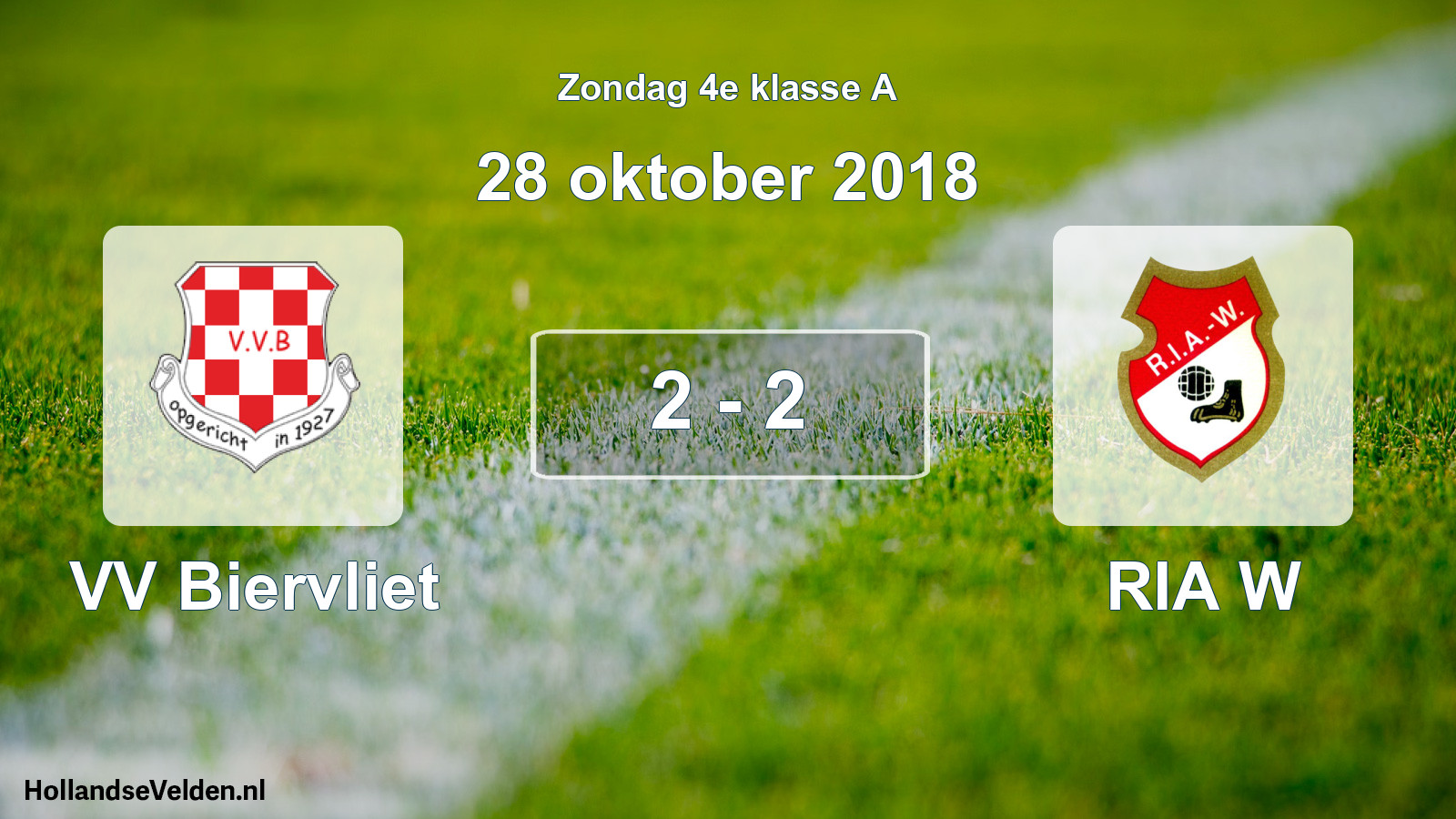 Total number of matches played: VV Biervliet - RIA W 2 - 2 (28 October 2018)