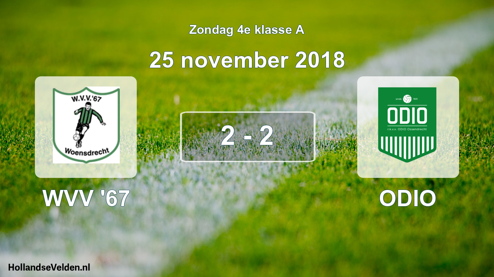 Total number of matches played: WVV '67 - ODIO 2 - 2 (25 November 2018)