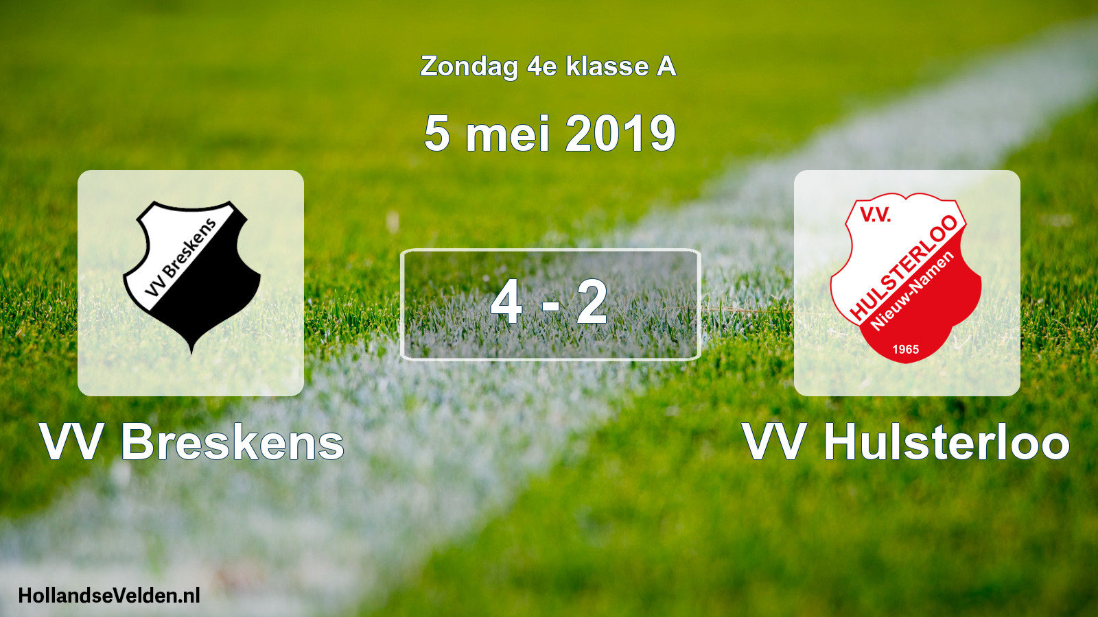 Total number of matches played: VV Breskens - VV Hulsterloo 4 - 2 (5 May 2019)