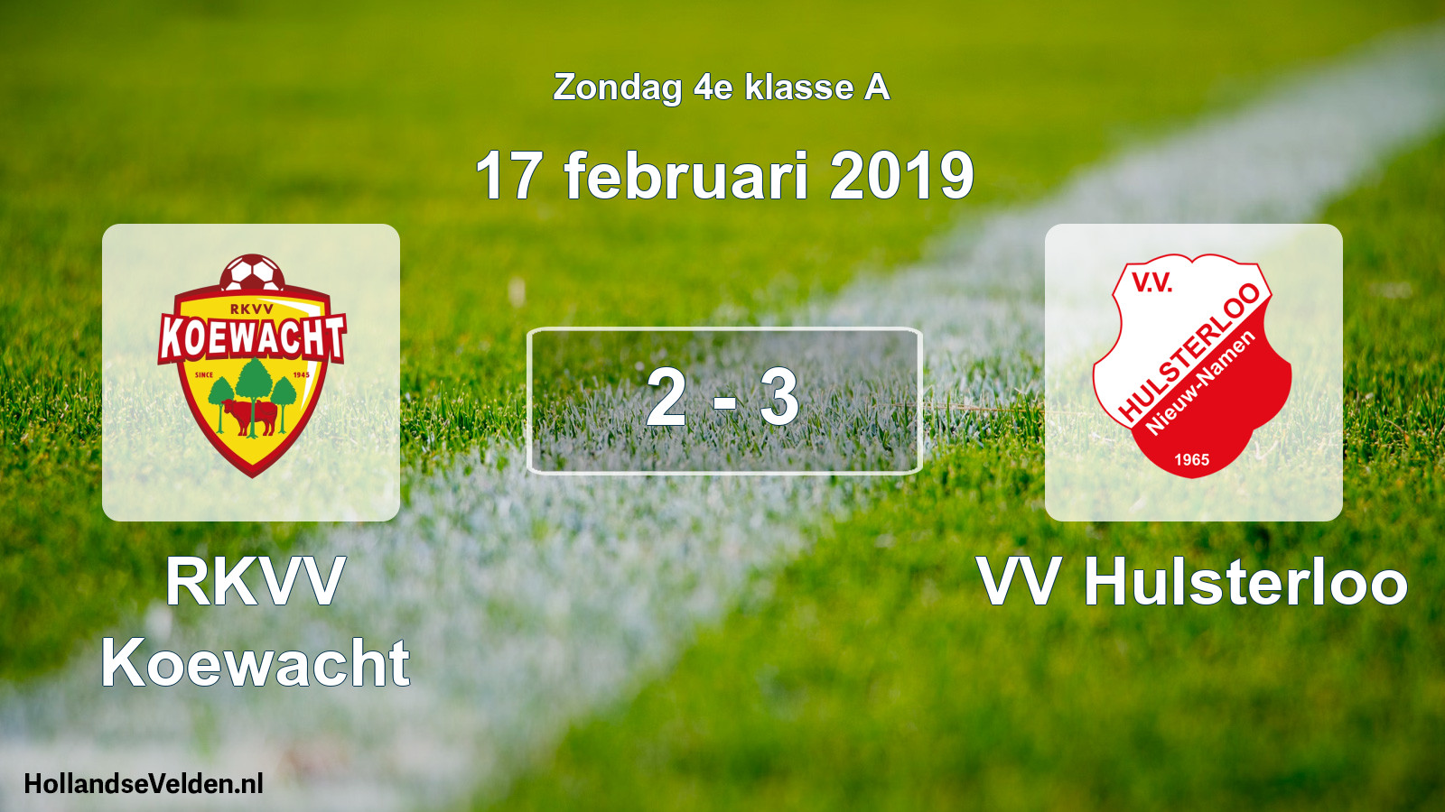 Total number of matches played: RKVV Koewacht - VV Hulsterloo 2 - 3 (17 February 2019)