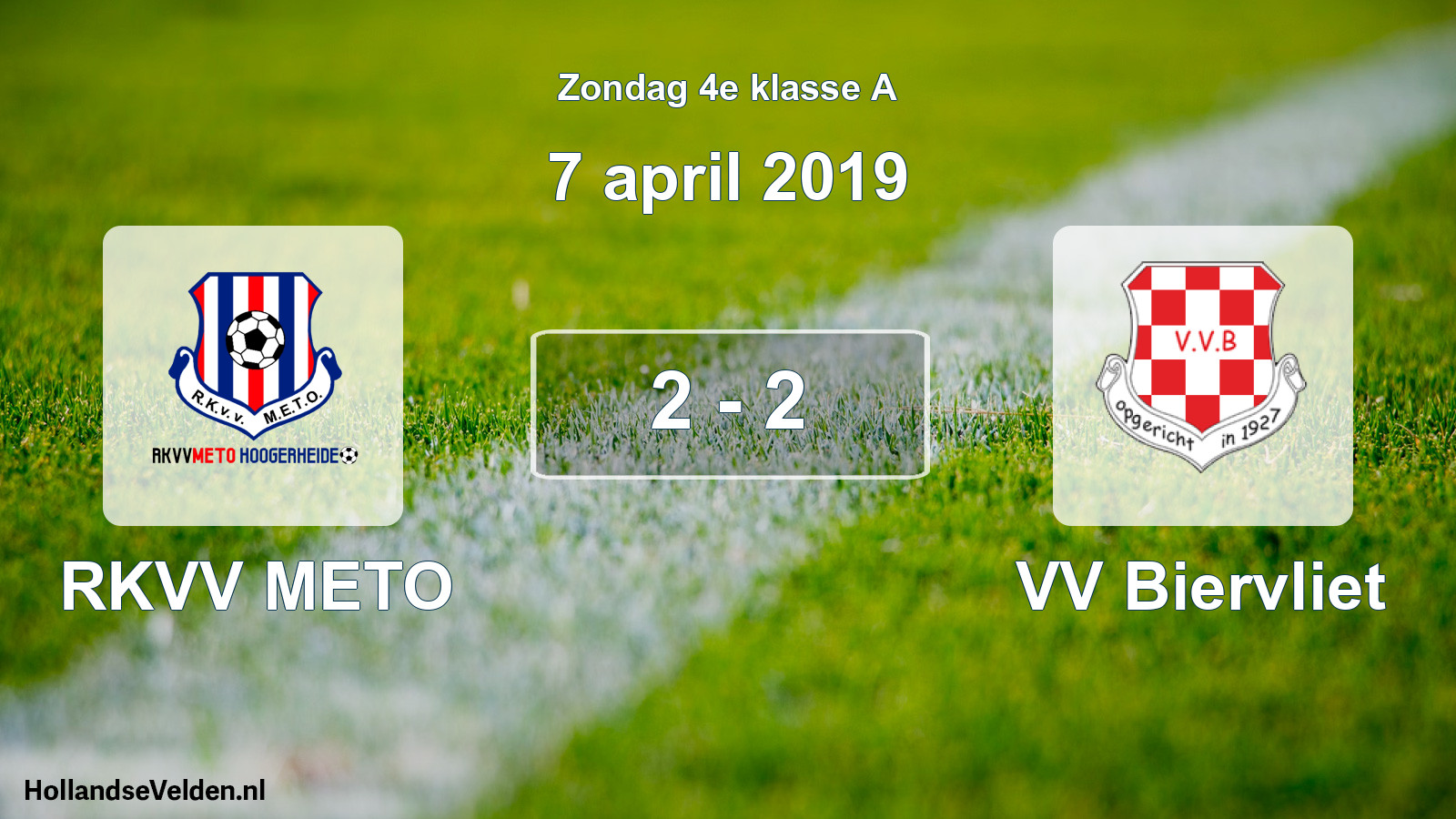 Total number of matches played: RKVV METO - VV Biervliet 2 - 2 (7 April 2019)