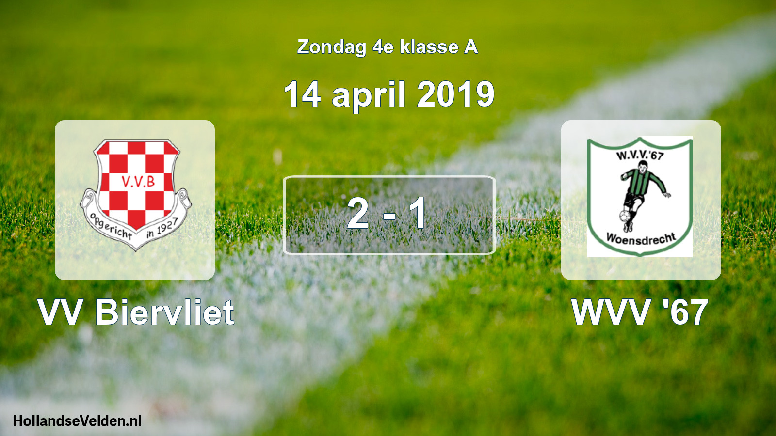 Total number of matches played: VV Biervliet - WVV '67 2 - 1 (14 April 2019)