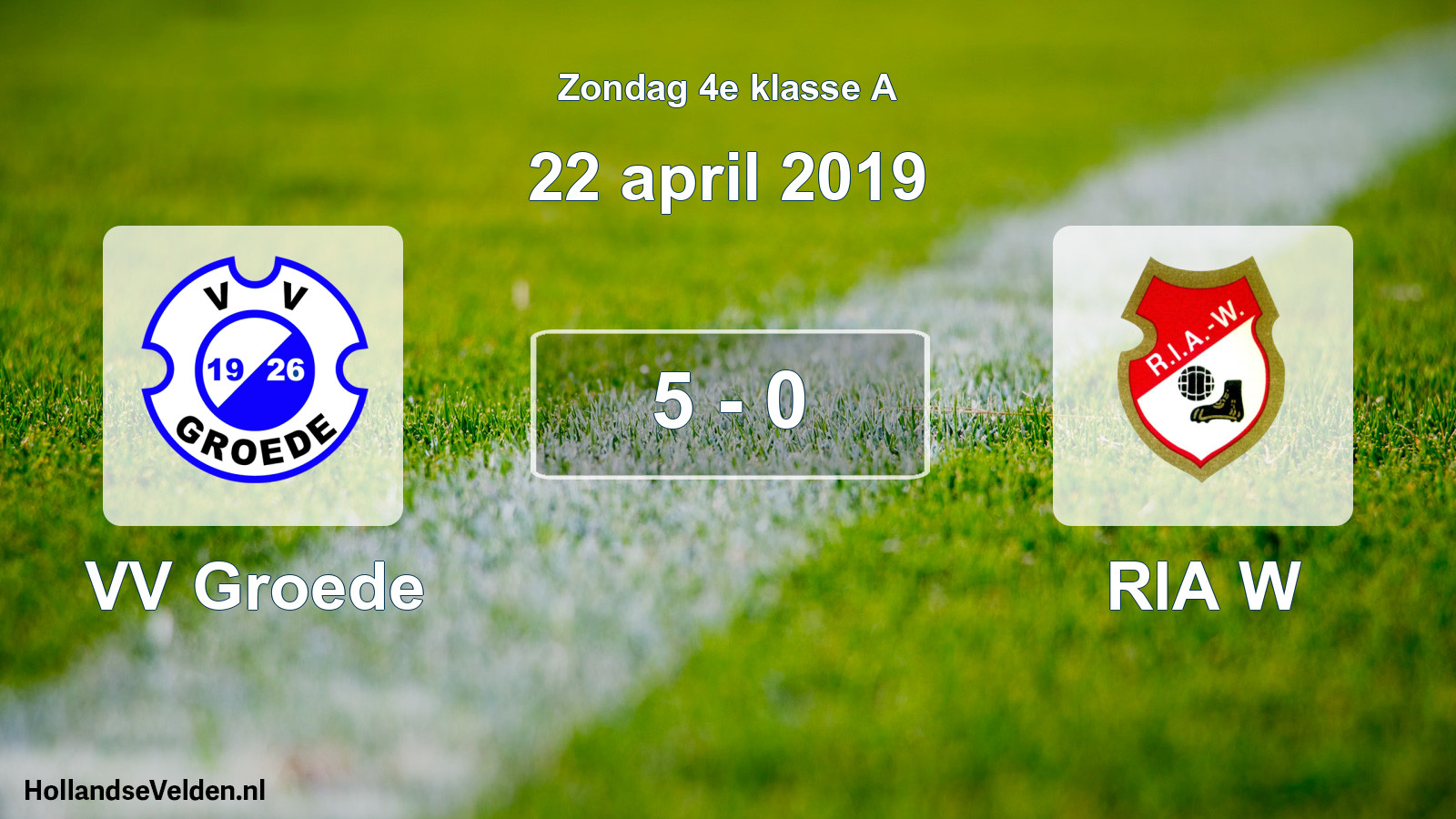 Total number of matches played: VV Groede - RIA W 5 - 0 (22 April 2019)