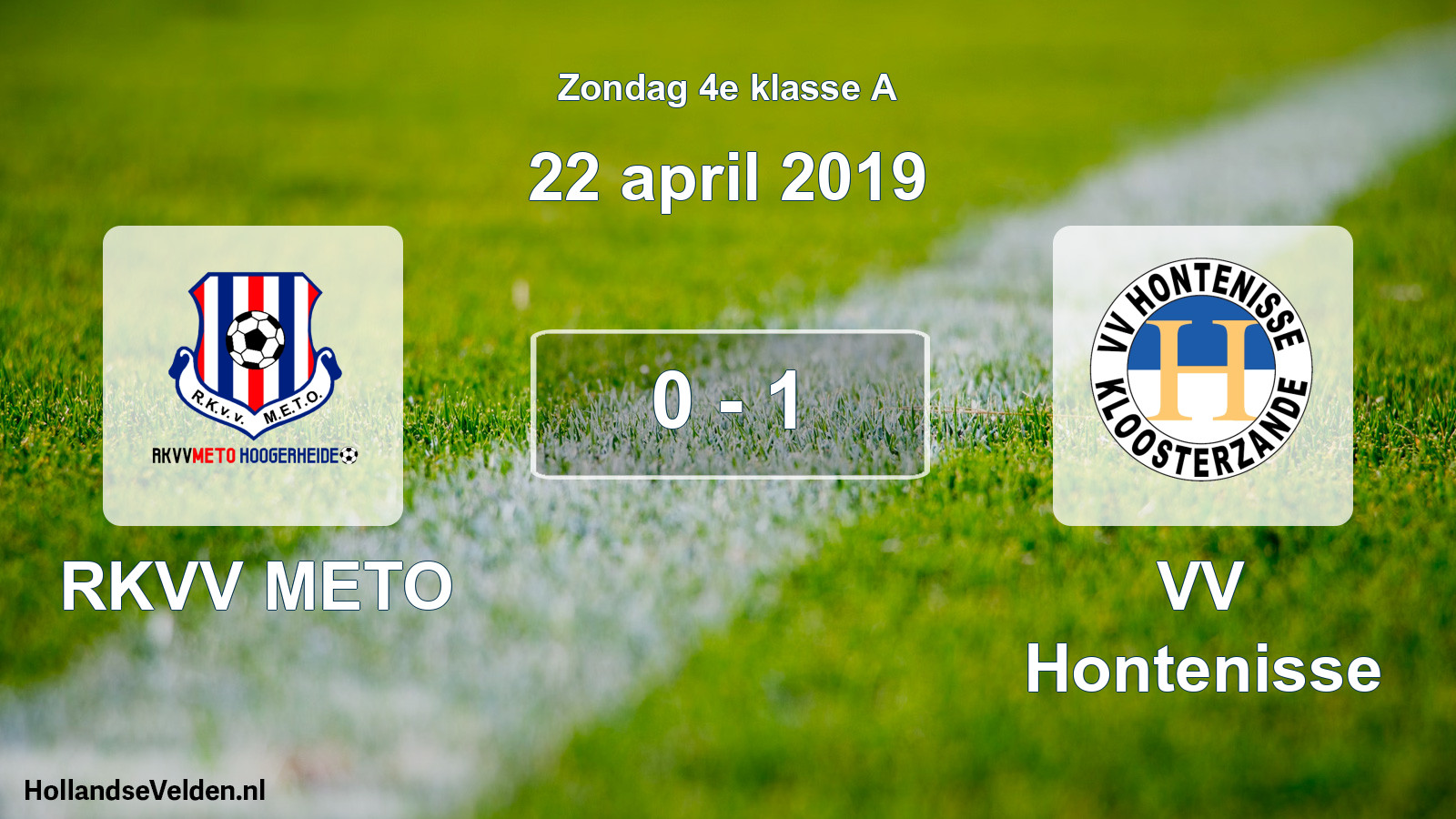 Total number of matches played: RKVV METO - VV Hontenisse 0 - 1 (22 April 2019)