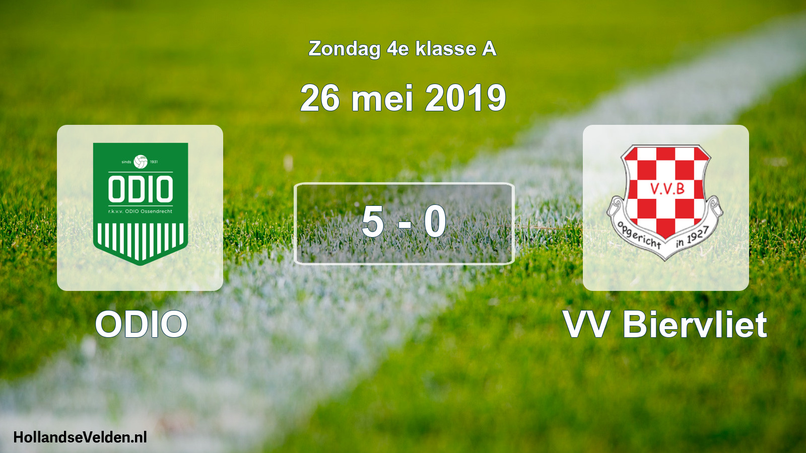 Total number of matches played: ODIO - VV Biervliet 5 - 0 (26 May 2019)