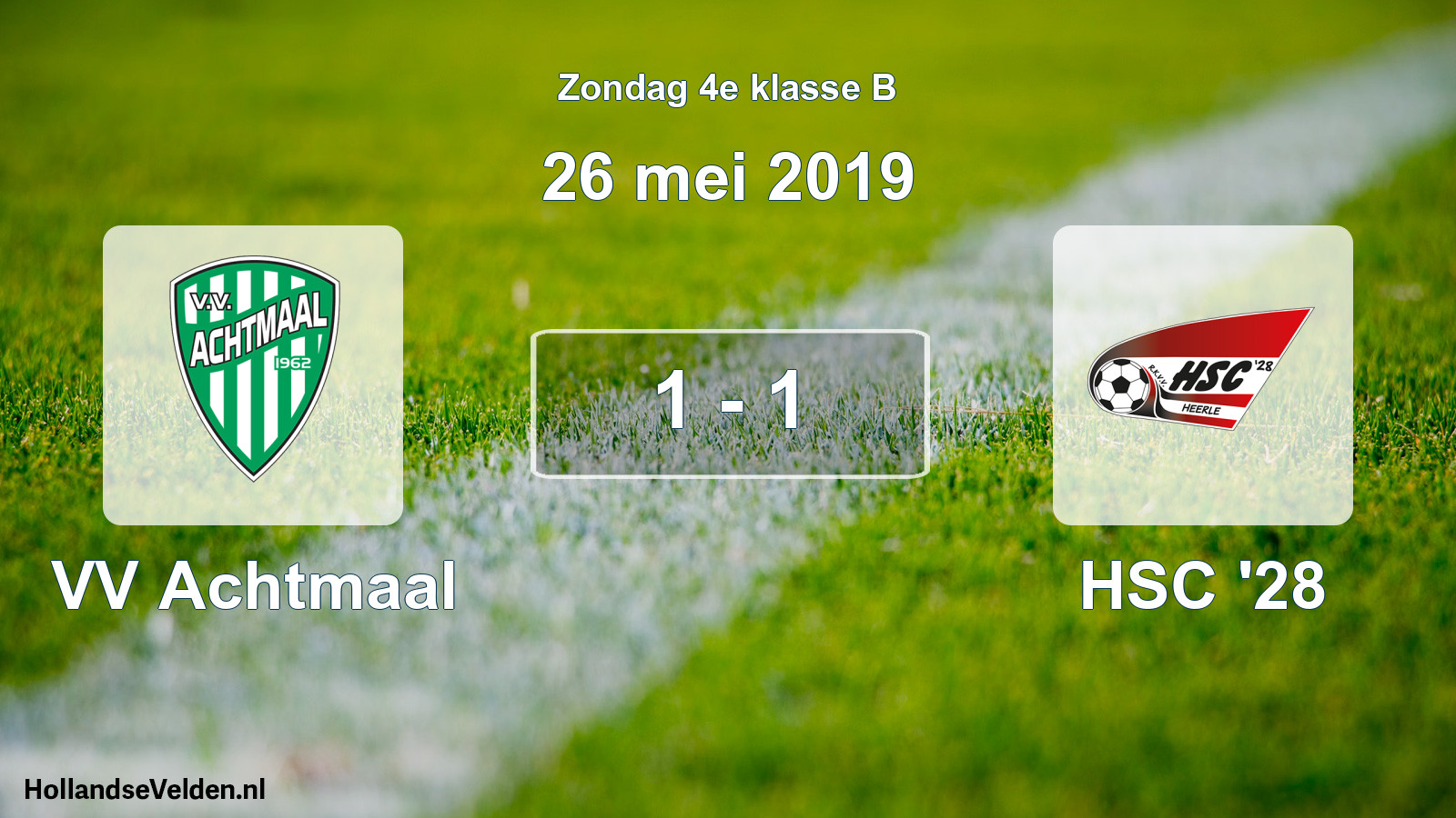 Total number of matches played: VV Achtmaal - HSC '28 1 - 1 (26 May 2019)