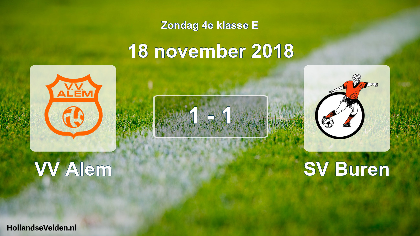 Total number of matches played: VV Alem - SV Buren 1 - 1 (18 November 2018)