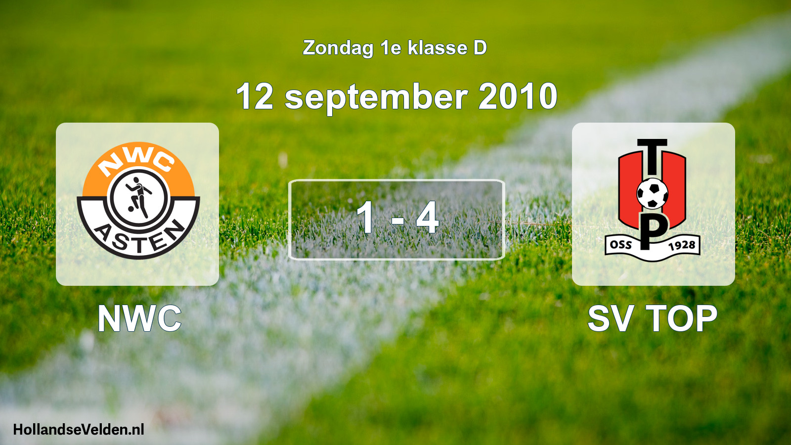 Total number of matches played: NWC - SV TOP 1 - 4 (12 September 2010)
