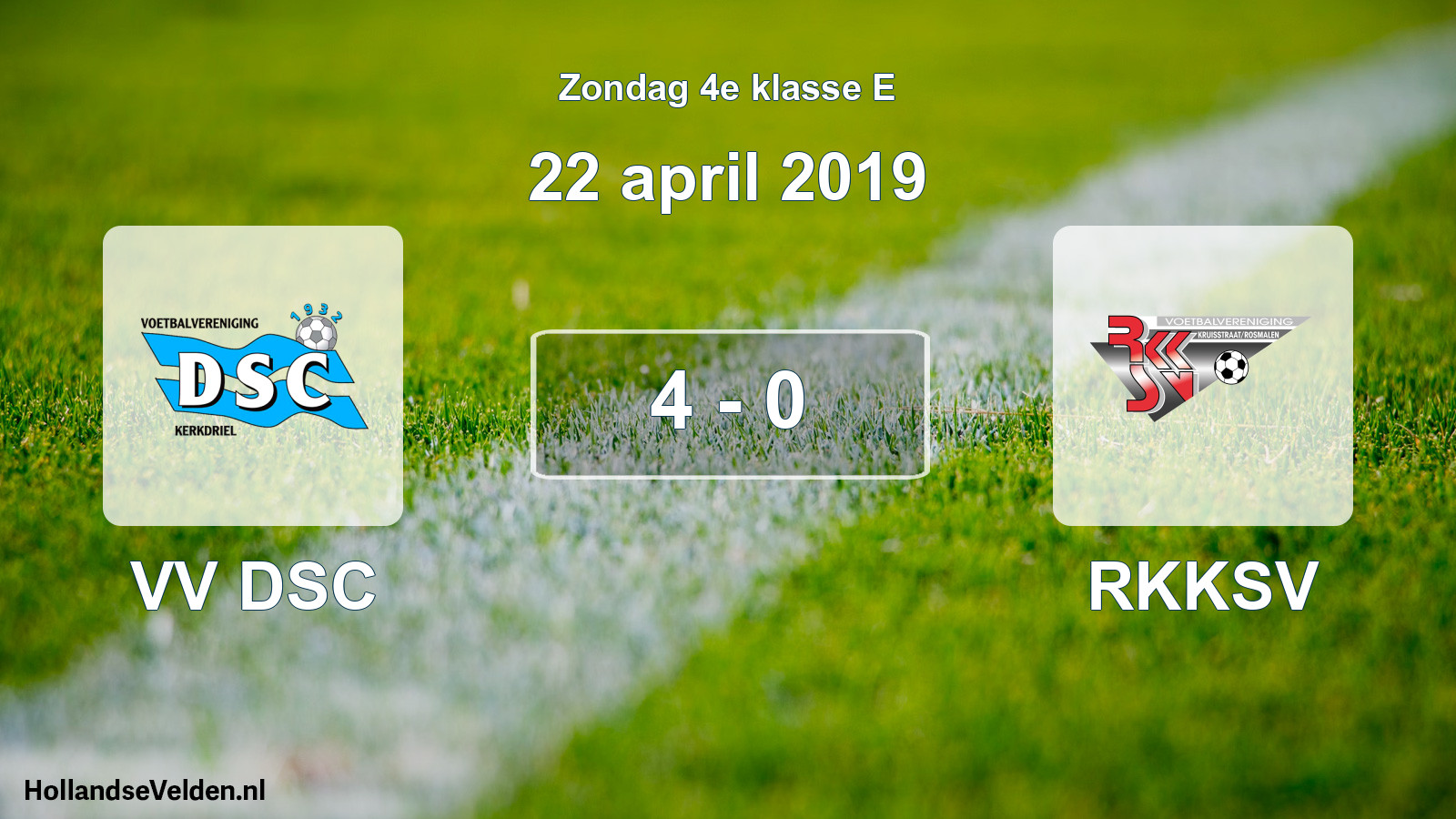 Total number of matches played: VV DSC - RKKSV 4 - 0 (22 April 2019)