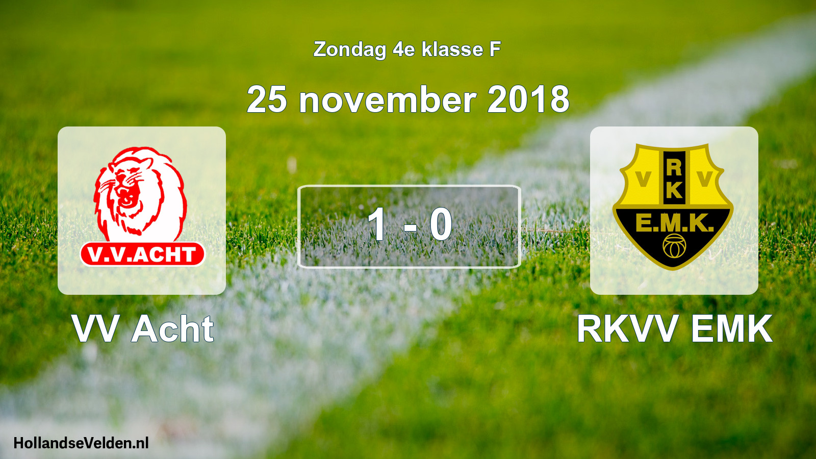 Total number of matches played: VV Acht - RKVV EMK 1 - 0 (25 November 2018)