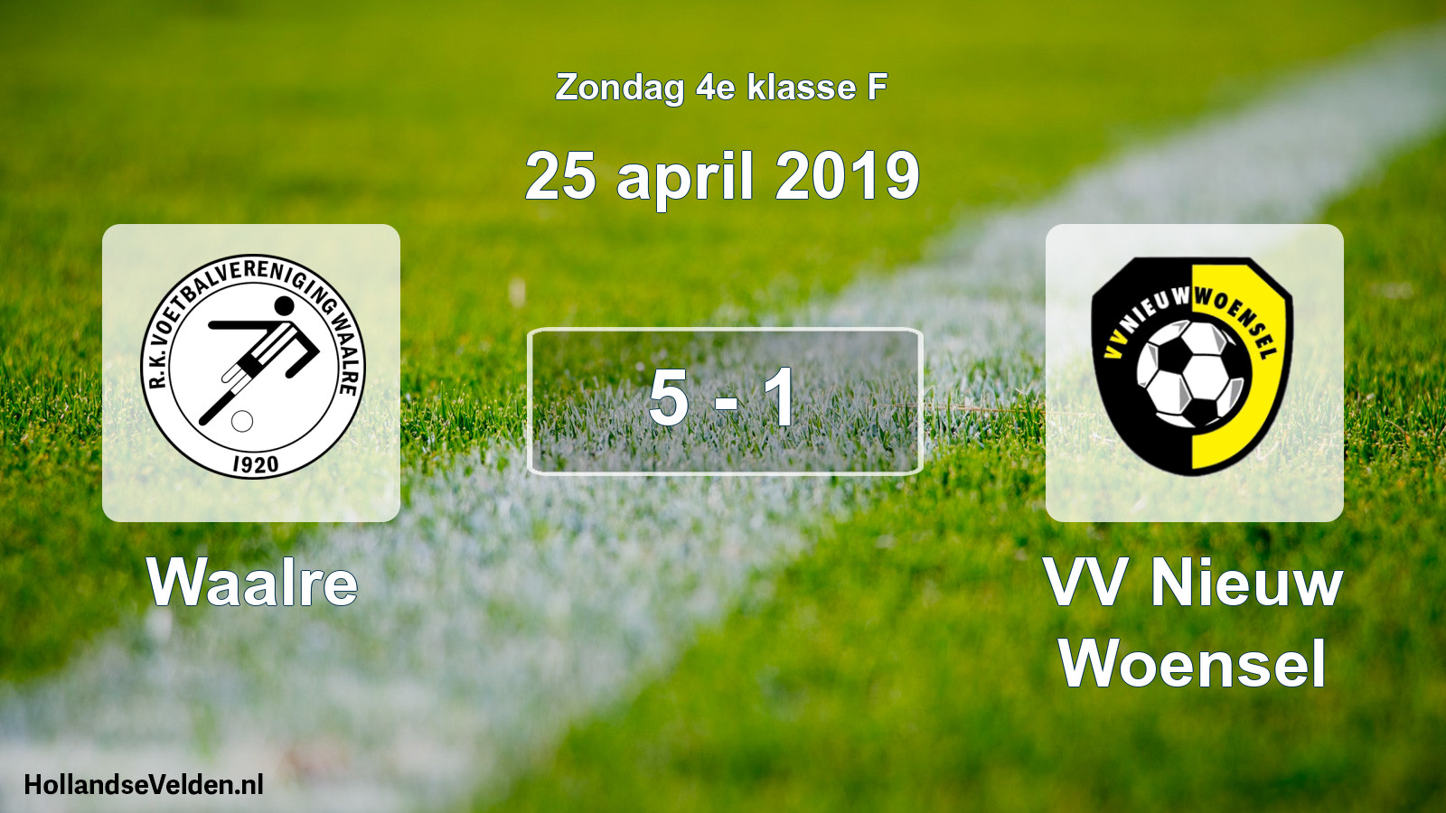 Total number of matches played: Waalre - VV Nieuw Woensel 5 - 1 (25 April 2019)