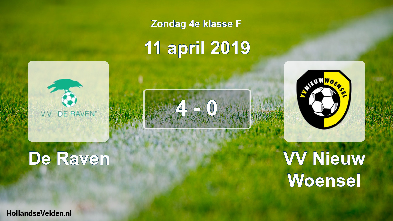 Total number of matches played: De Raven - VV Nieuw Woensel 4 - 0 (11 April 2019)