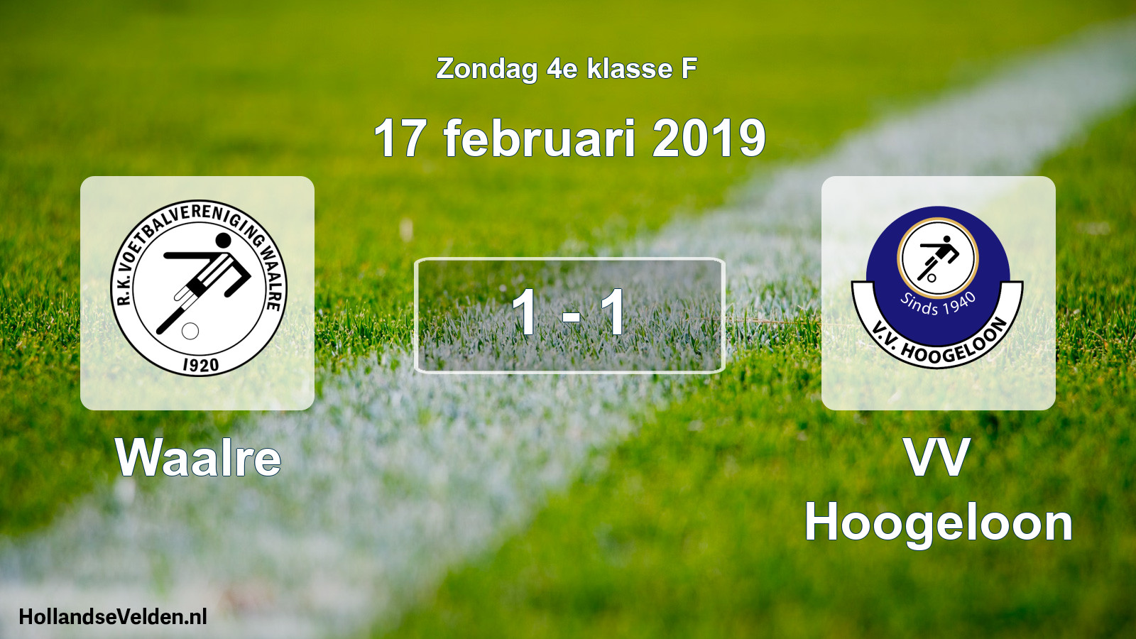Total number of matches played: Waalre - VV Hoogeloon 1 - 1 (17 February 2019)