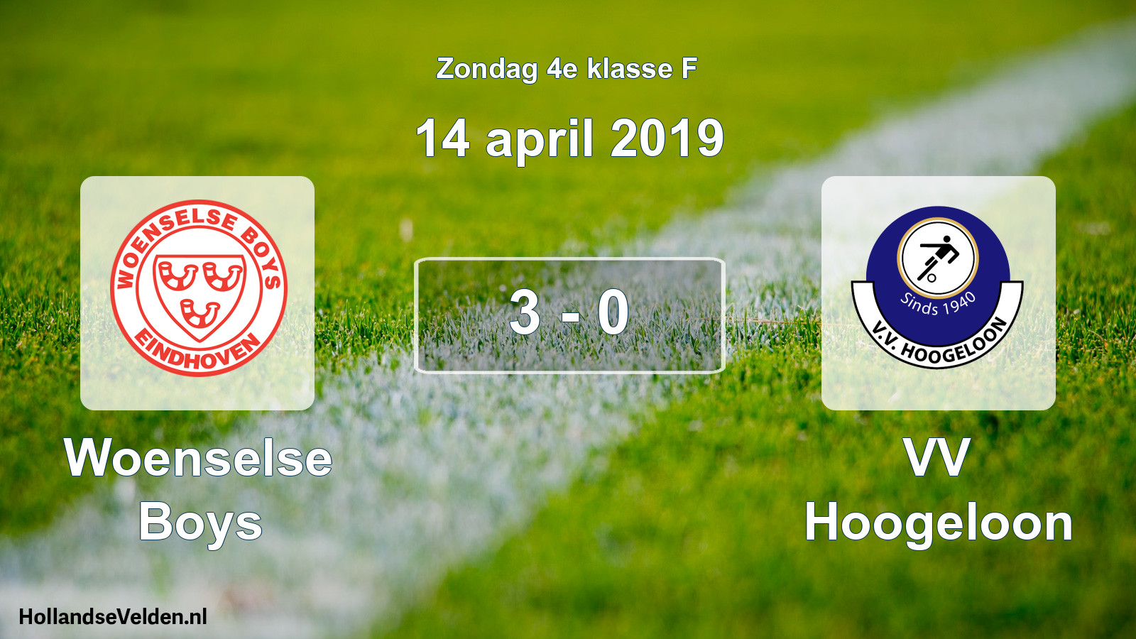 Total number of matches played: Woenselse Boys - VV Hoogeloon 3 - 0 (14 April 2019)