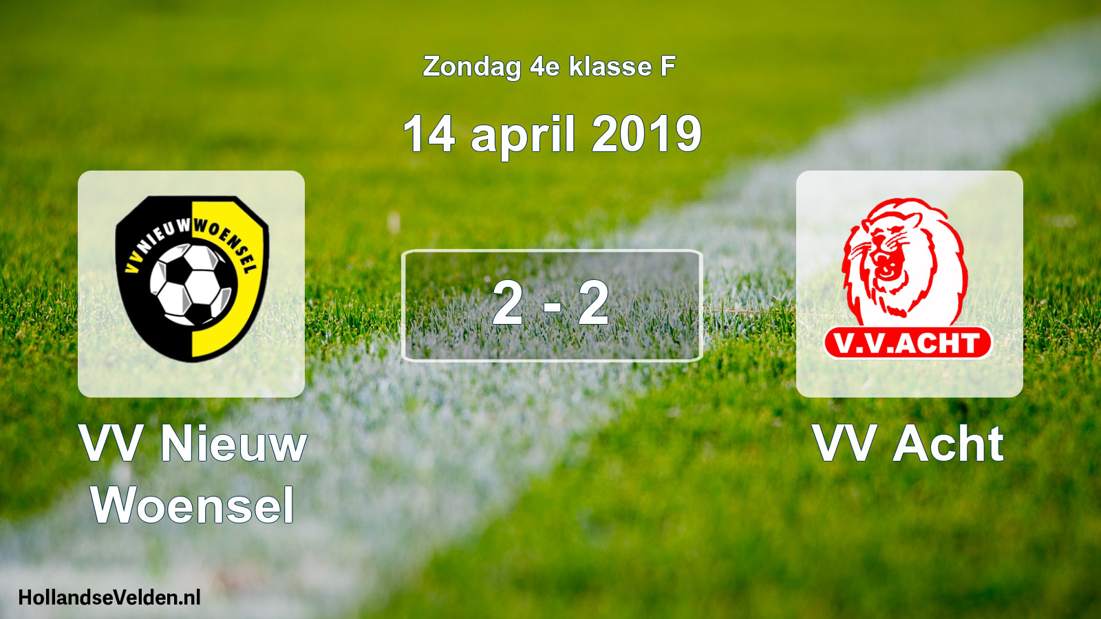 Total number of matches played: VV Nieuw Woensel - VV Acht 2 - 2 (14 April 2019)