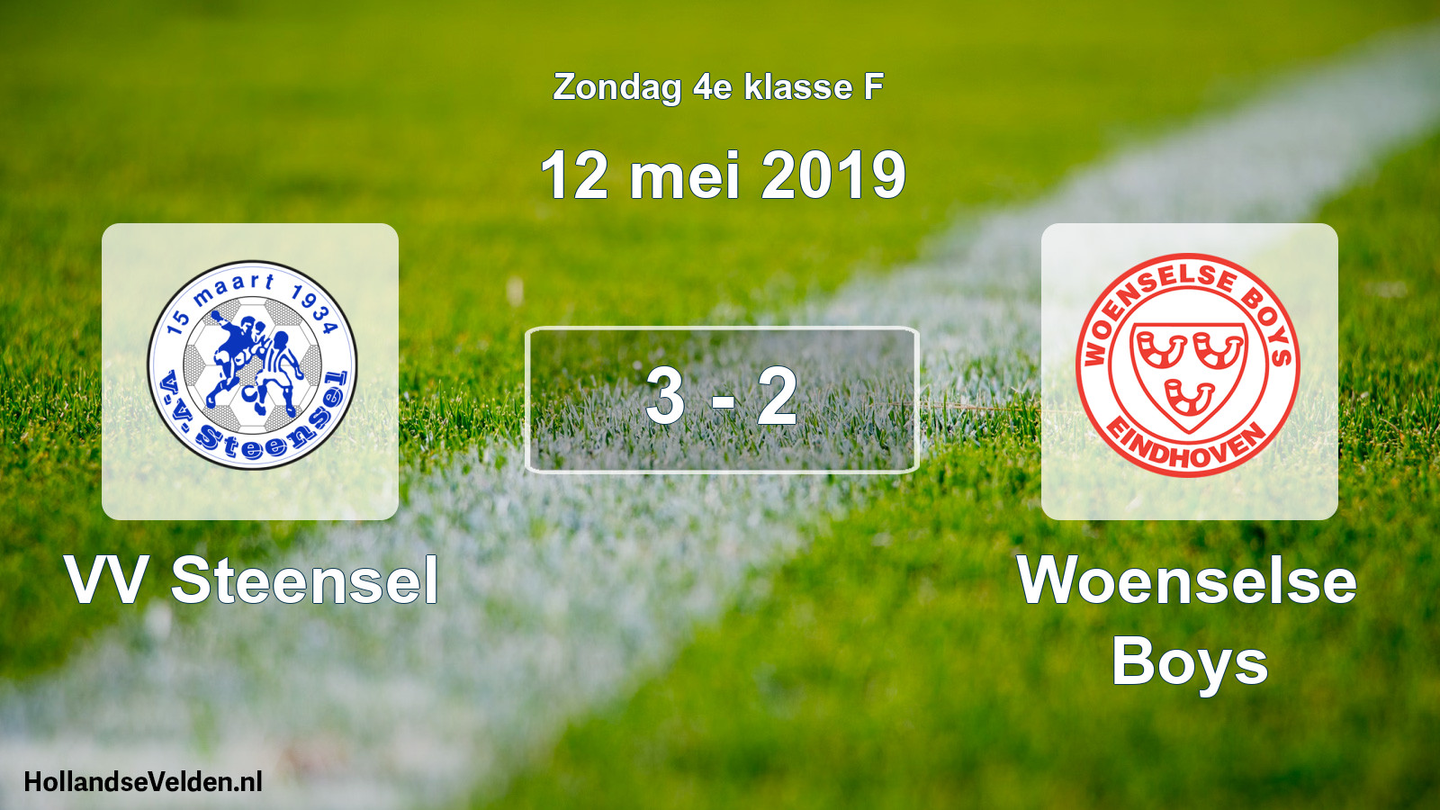 Total number of matches played: VV Steensel - Woenselse Boys 3 - 2 (12 May 2019)
