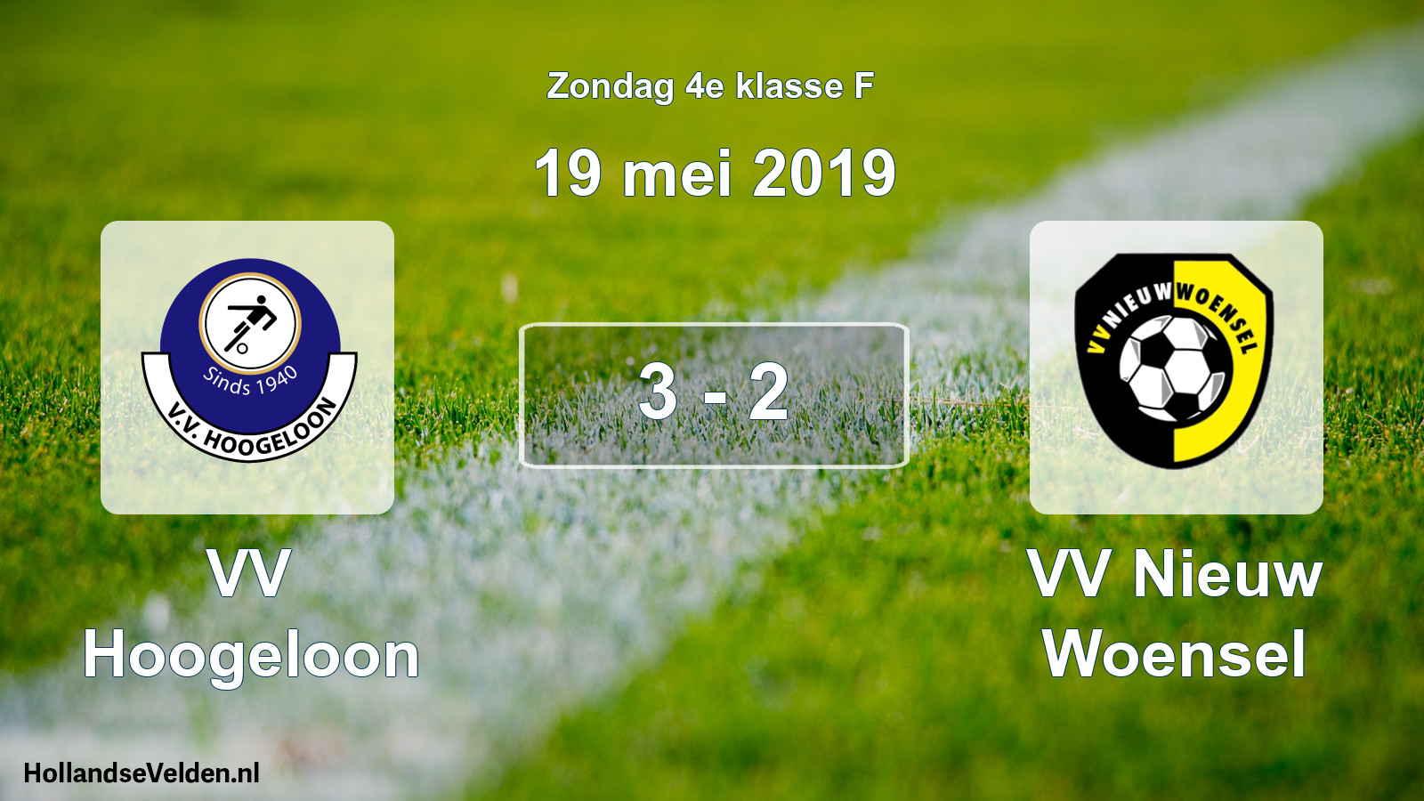 Total number of matches played: VV Hoogeloon - VV Nieuw Woensel 3 - 2 (19 May 2019)