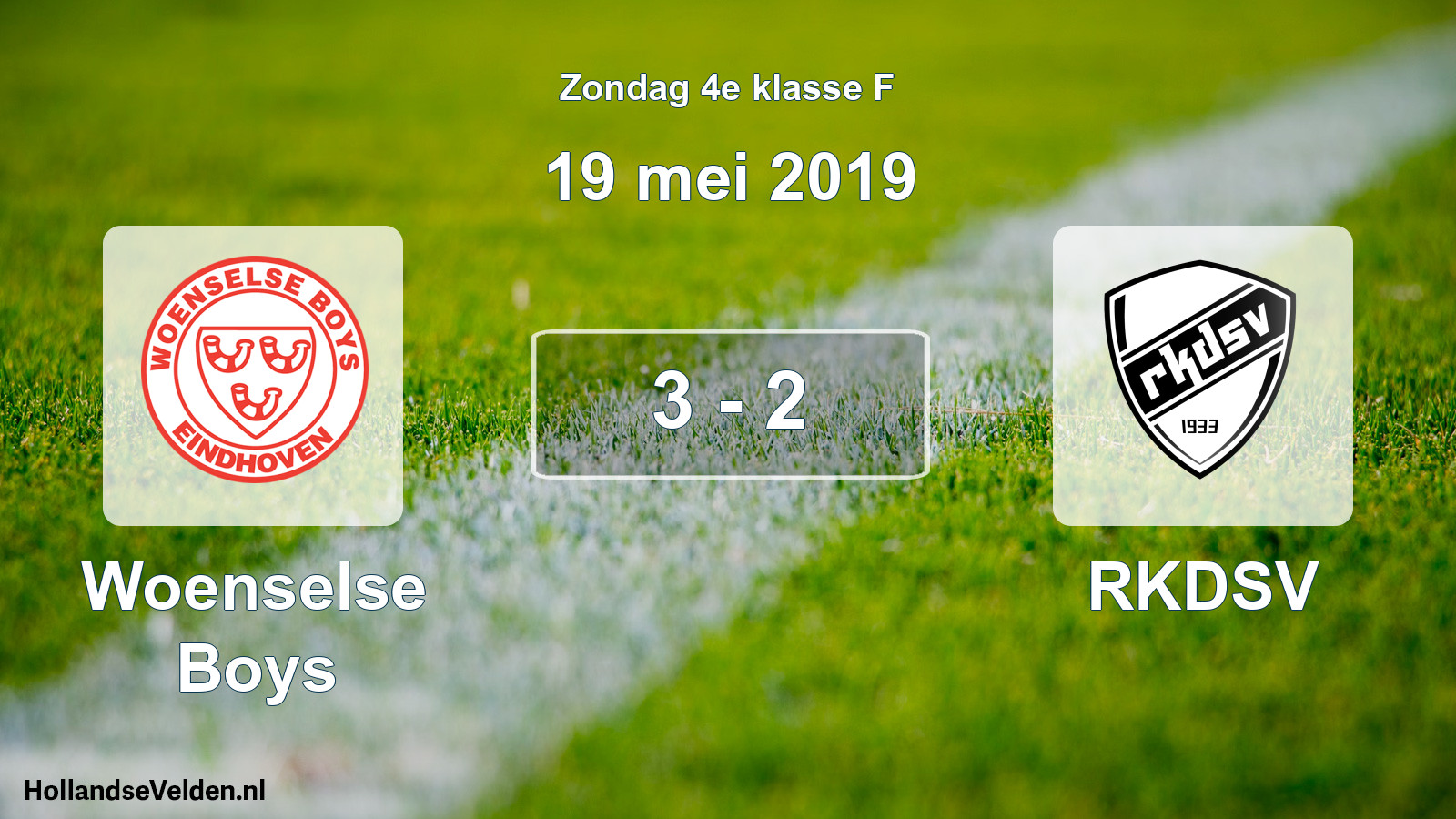 Total number of matches played: Woenselse Boys - RKDSV 3 - 2 (19 May 2019)